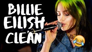 CLEAN BILLIE EILISH FUNNY MOMENTS AND MEMES *latest funny moments* PART 10 | Clean Videos