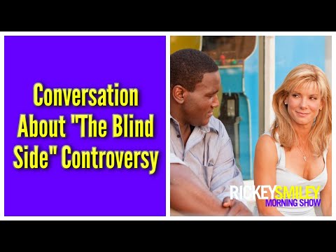 Conversation About "The Blind Side" Controversy