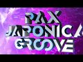 PAX JAPONICA GROOVE -Untouchable (Official Lyric Video)