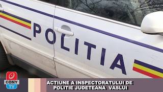 Actiune A Inspectoratului De Politie Judeteana Vaslui Youtube