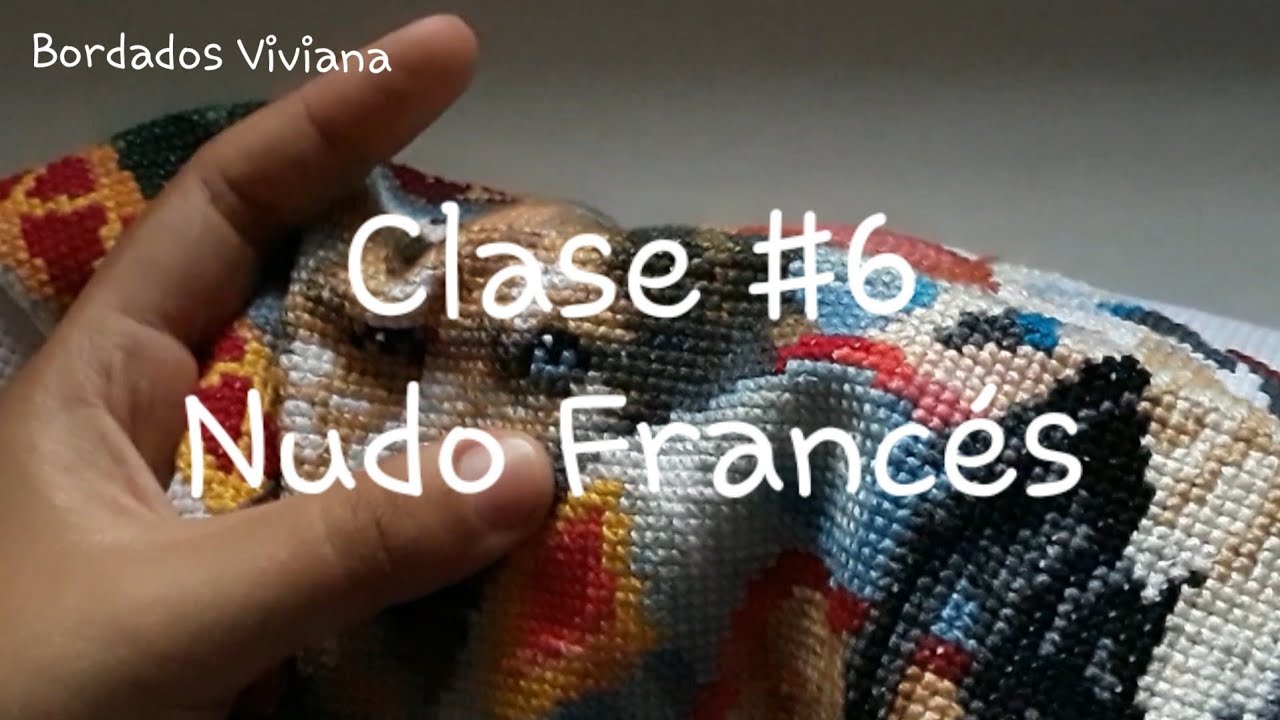 Aprende a Bordar Punto de Cruz #6 Nudo Francés