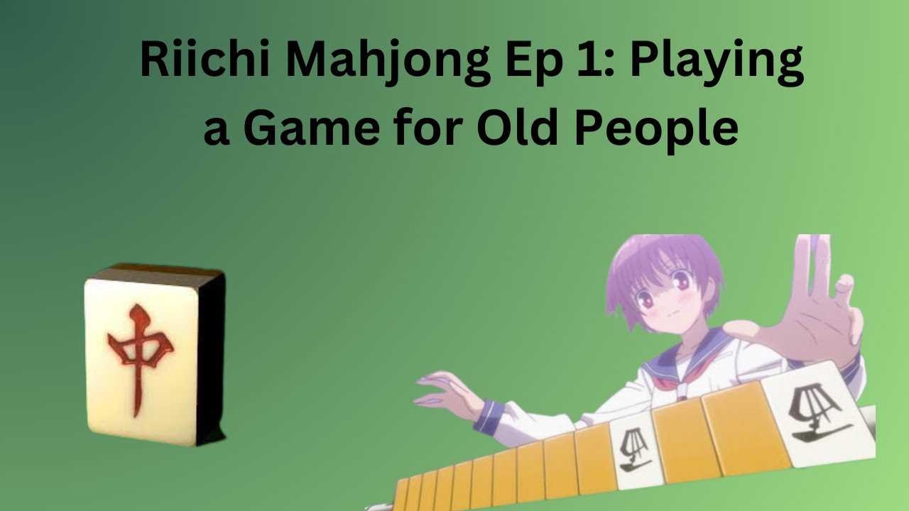 1 Riichi Mahjong School - Intro, Riichi School Games and Multiplayer 