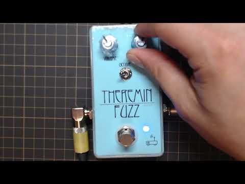 【自作】THEREMIN FUZZ テスト