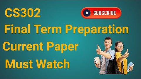CS302 Current Final Term Paper 2024 | cs302 final term preparation 2024 | cs302 final term paper