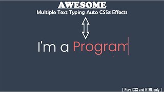 Auto Multiple Text Typing Animation using HTML & CSS