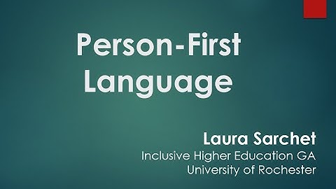 Person First Language