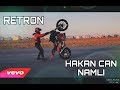 HAKAN CAN NAMLI KLİP (RETRON)