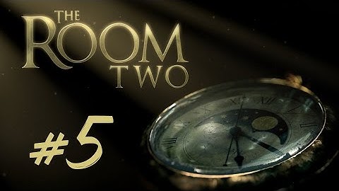 The Room Two Walkthrough Chapter 5 [No Commentary]