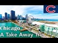 Chicago // A Take Away Trip