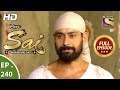 Mere Sai - Ep 240 - Full Episode - 24th August, 2018