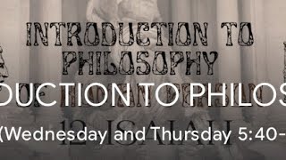 Introduction to Philosophy Performance Task 3 (12- Isaiah)