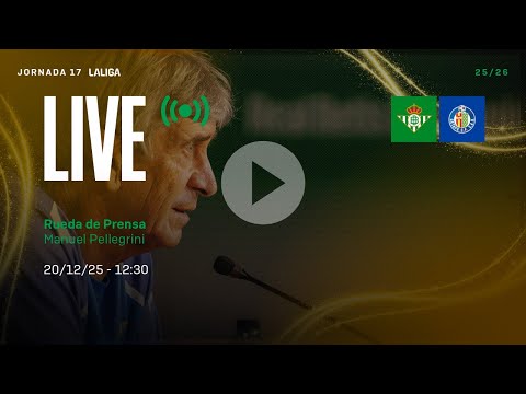 🚨 DIRECTO | Rueda de prensa de Manuel Pellegrini previa al #RealBetisGetafe ⚽💚
