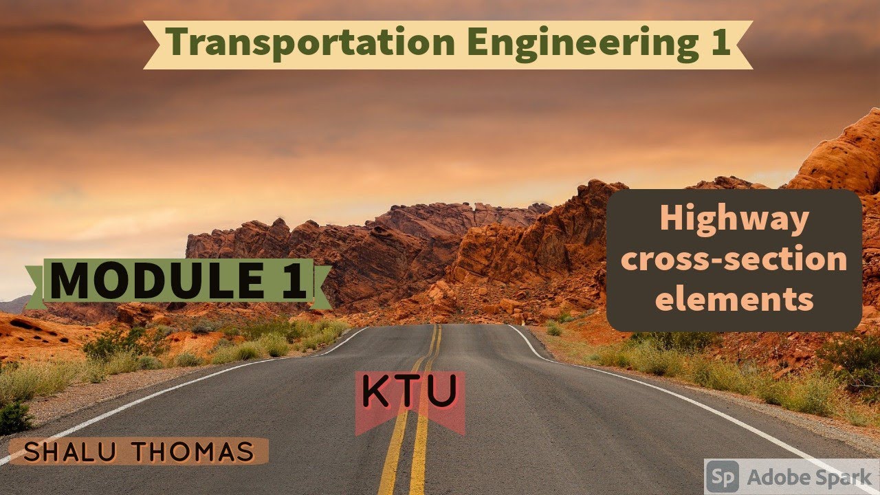 S6 TE1 Highway Cross section Elements YouTube