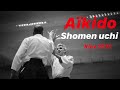 Aikido  shomen uchi ikkyo by bruno gonzalez