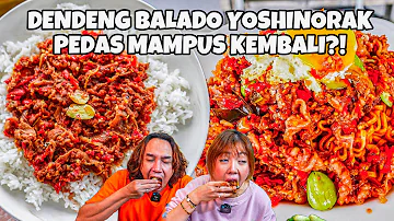 BUKA PUASA TERJAHAT! DENDENG BALADO 100CABE RESEP MAMA?! YOSHINORAK COME BACK