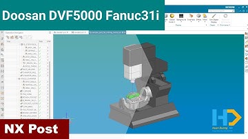 NX post & simulation | Doosan DVF5000 Fanuc31i