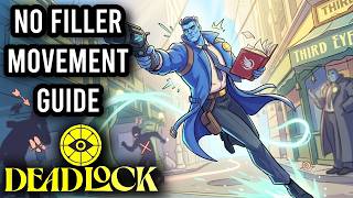 Deadlock - A PRACTICAL Movement Guide for NORMAL Players