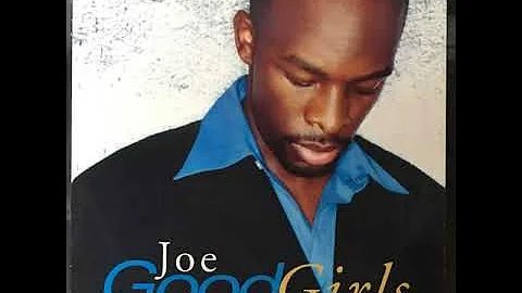 JOE (ACAPELLA) GOOD GIRLS