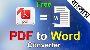 Free PDF To Word(Doc) Converter Bangla Tutorial