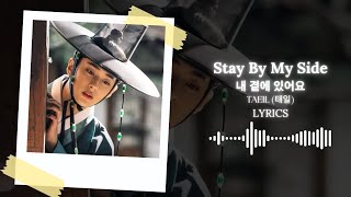 TAEIL (태일) - Stay By My Side 내 곁에 있어요 | Missing Crown Prince OST Part. 2 | 세자가 사라졌다 OST