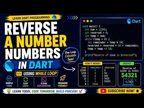 Level Up Your Dart Logic: Reverse Any Number