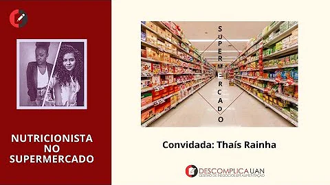 O que um nutricionista faz em um supermercado?