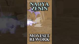 Naoya Moveset Rework By Chilly