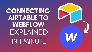 How To Connect Airtable To Webflow (2025)