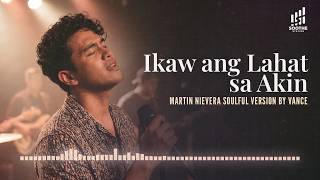 Soothe Station - Ikaw ang Lahat Sa Akin (Martin Nievera) | Soul Cover by Vance