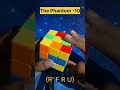 Why I Named This Algorithm "The Phantom-10" 🎭 check the description . #rubikscube #fingertricks