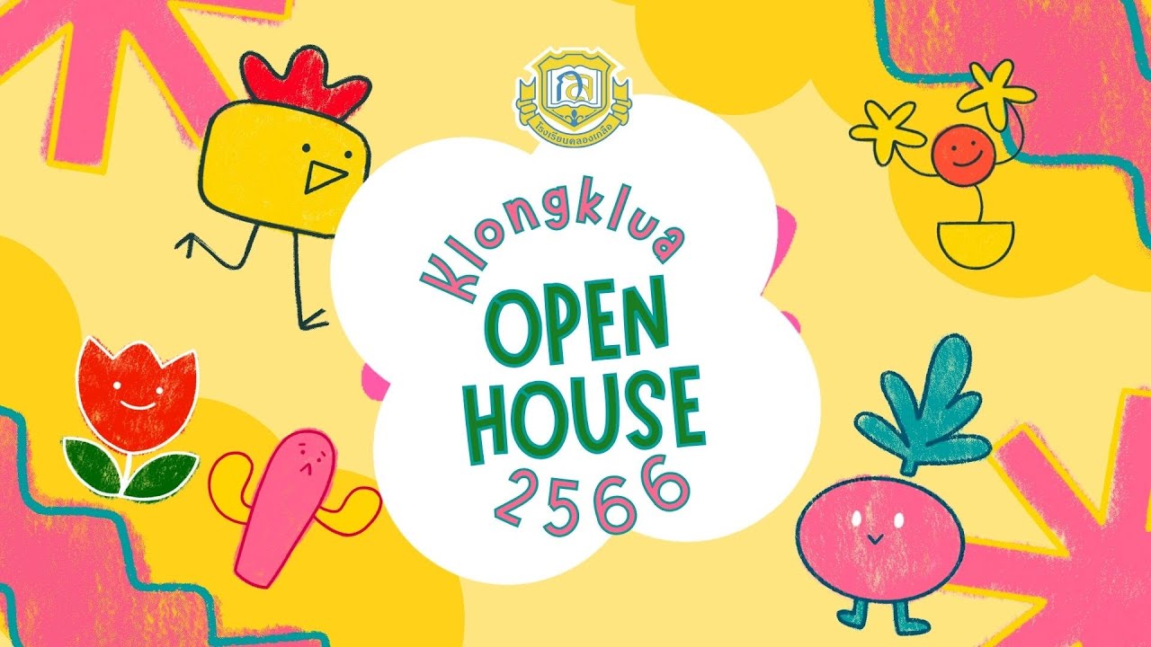 Klongklua open house 2566