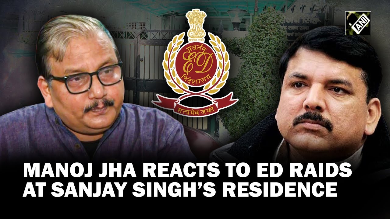 this-series-will-continue-till-election-rjd-mp-manoj-jha-on-ed-raids