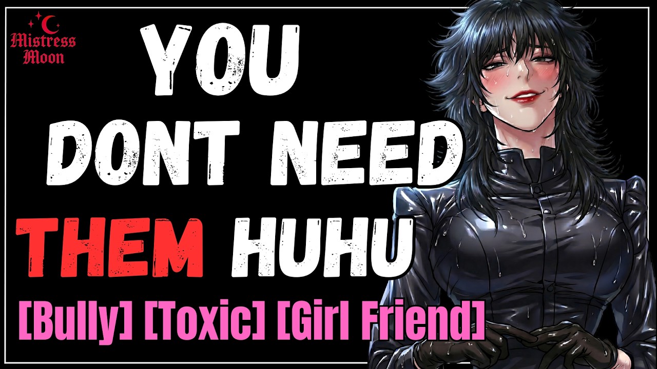 Toxic Girlfriend Starts A Drama And Guilt Trips You | [Toxic Girl Friend] [Roleplay] [ F4M]