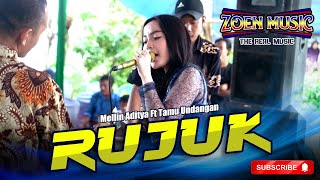 RUJUK - Mellin Aditya Ft Mas Ababil - ZOEN MUSIC (  Live Music )
