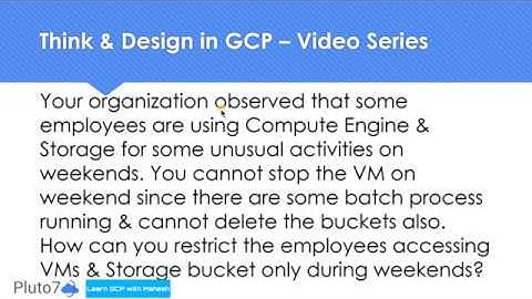 Think & Design in GCP  -  Cloud IAM Conditions