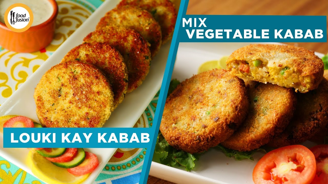 Two Must try Vegetable Kababs Recipes by Food Fusion