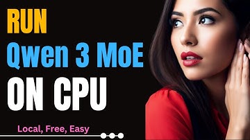 Run Qwen3-30B MoE on CPU Locally: Easy Step-by-Step Tutorial
