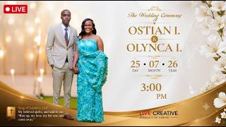 OSTIAN I. & OLYNCA I. - Wedding Ceremony | Live Creative