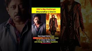 Filmmaker Ram Gopal Varma made a bold statement RamGopalVarma #Dhurandhar2 #IndianCinema #BoxOffice