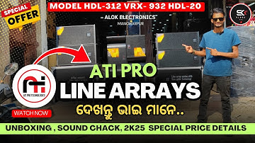 ATI PRO MOST TRENDING LINE ARRAYS 🤩|| 2K25 SPECIAL PRICE || SOUND CHACK || SK VLOGS RKL || DJ VLOG