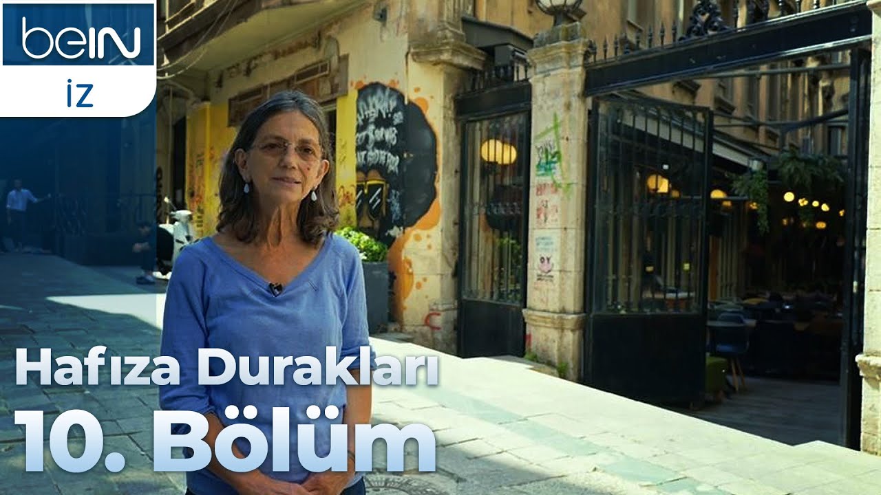 Hafıza Durakları 10. Bölüm: Pasajlar