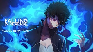 Nightcore - Voices in my head - Falling In Reverse