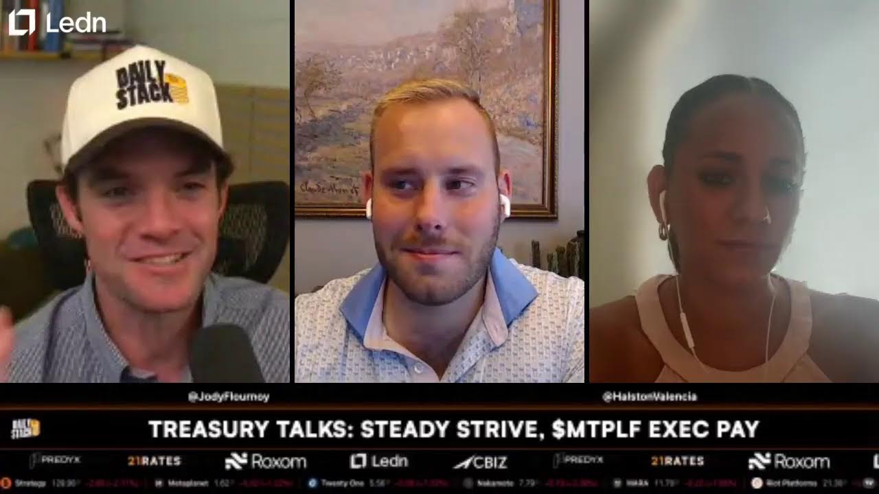 TREASURY TALKS: STEADY STRIVE, $MTPLF EXEC PAY