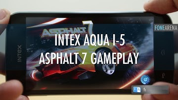 Intex Aqua i-5 Asphalt 7 Gameplay
