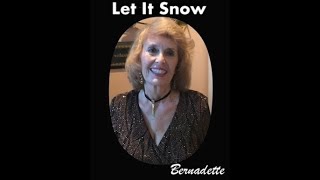 Let It Snow Featuring Bernadette Thomas