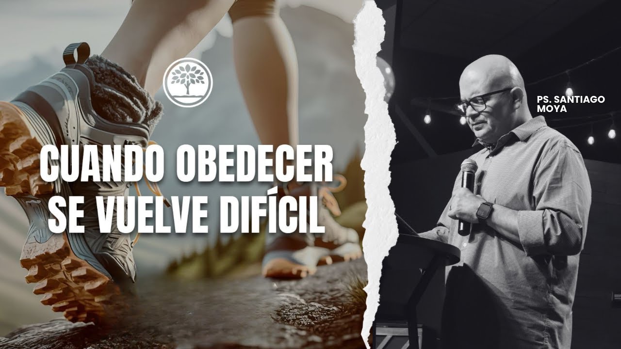Mensaje Especial | Cuando Obedecer Se Vuelve Dificil | Ps. Santiago Moya