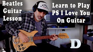 BEATLES: PS I Love You Guitar Part - Learn to Play