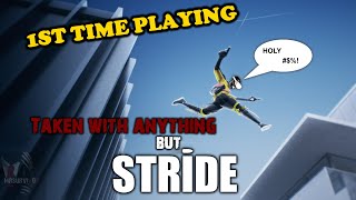 Stride VR - 1st Time Playing!!!