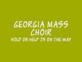 Georgia Mass Choir Hold On mp3