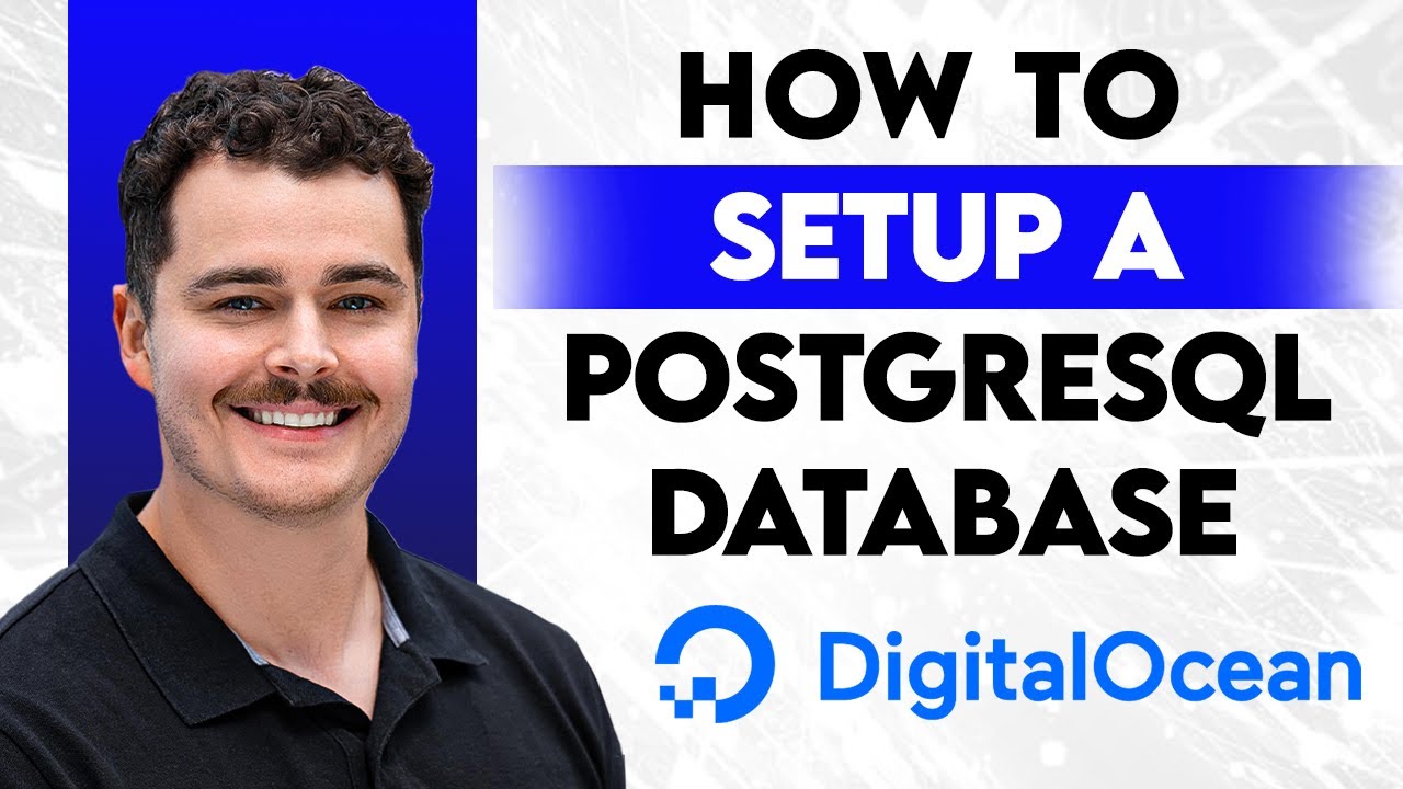How To Set Up A Postgresql Database On DigitalOcean [2026 Guide] - YouTube